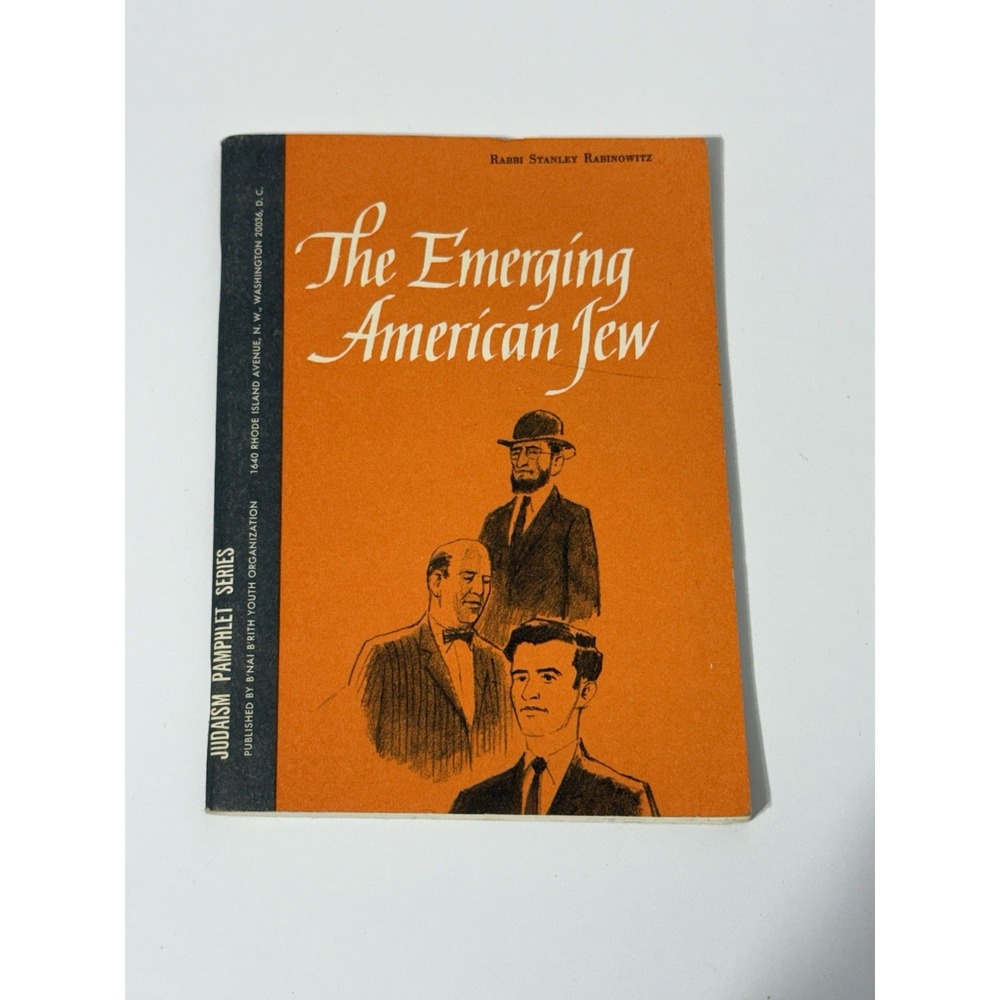 The Emerging American Jew: What Might He Be? (Judaism Pamphlet Series)